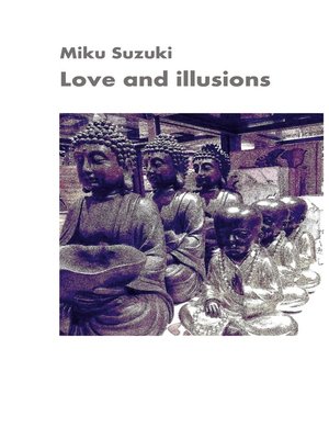 cover image of Love and illusions